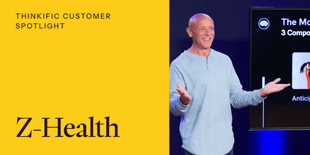 Thinkific Customer Spotlight: Z-Health