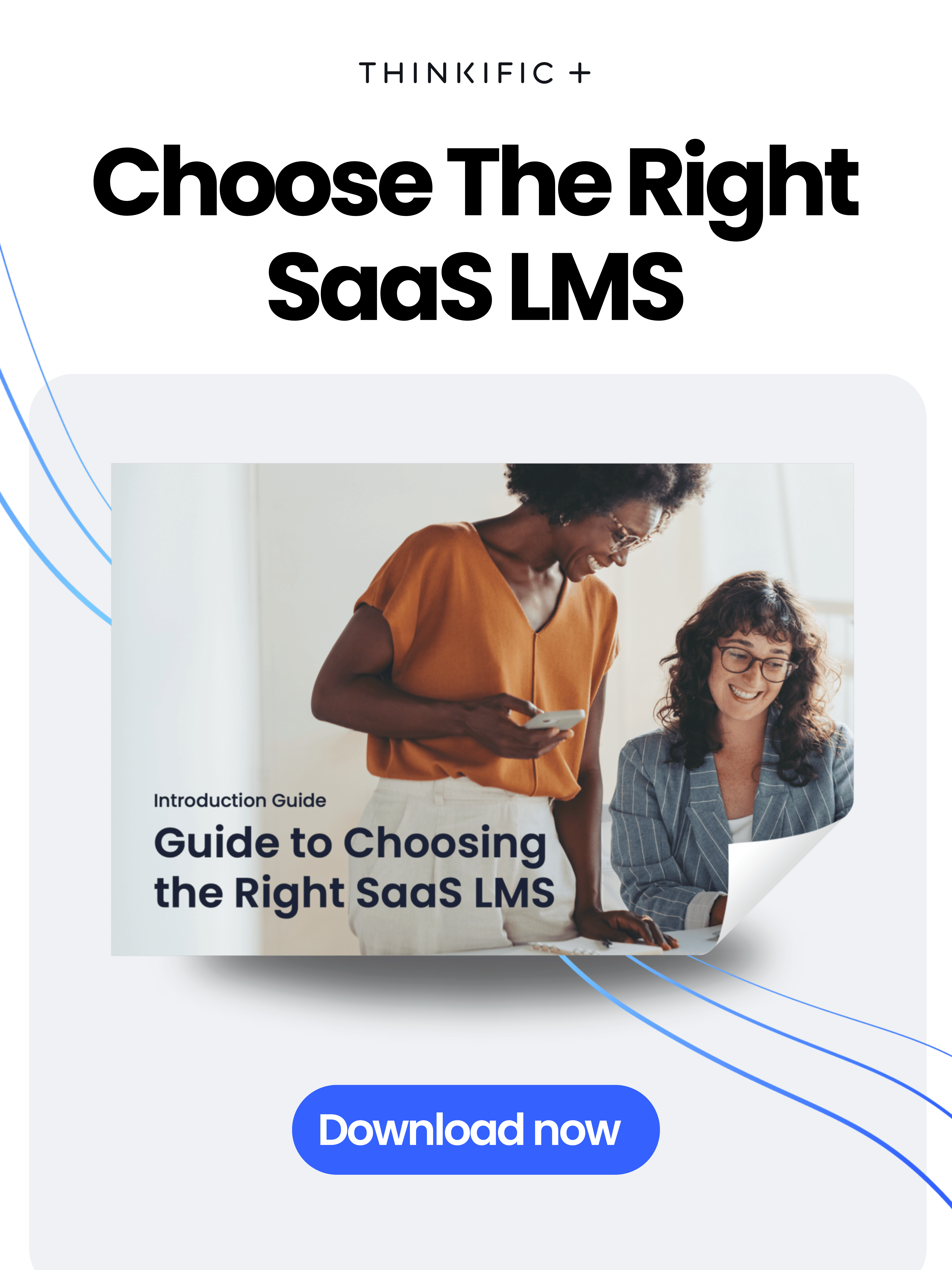 Guide to Choosing the right SaaS LMS: Download Now